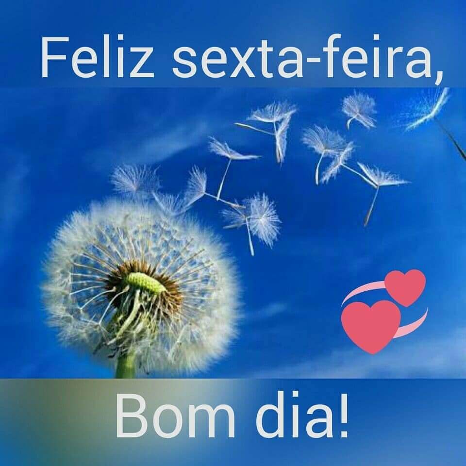 bom dia sexta feira