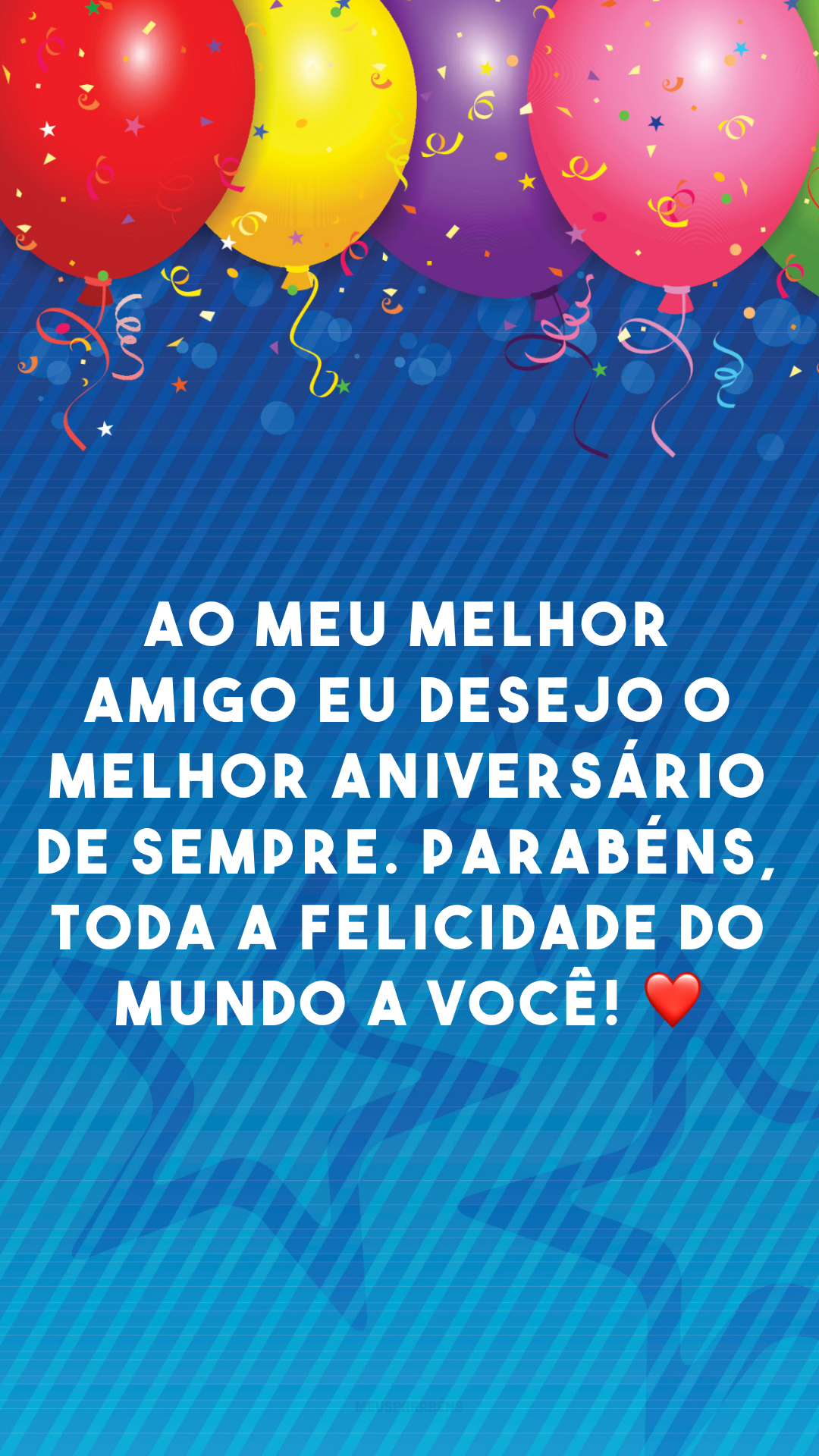 Mensagens de Aniversário para um Amigo Especial
