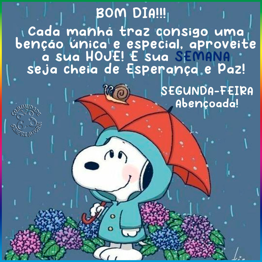 Bom Dia Segunda-Feira
