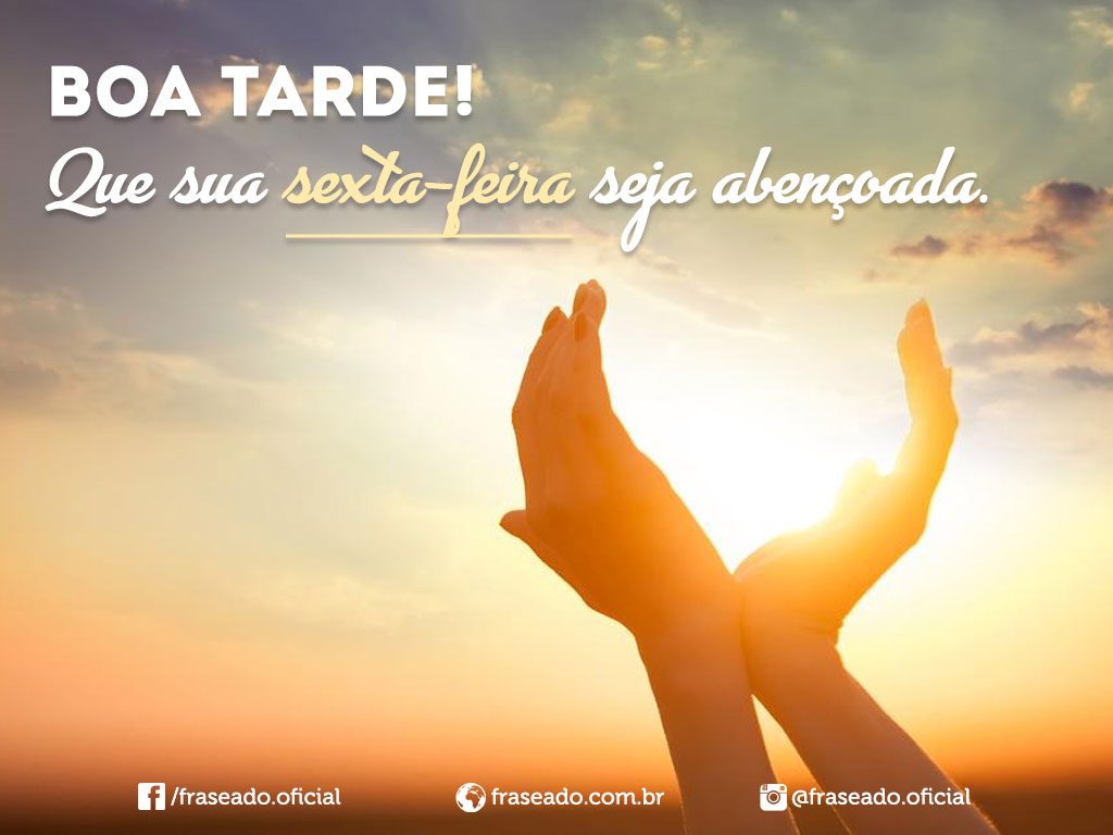 boa tarde sexta feira