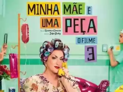 Como assistir Minha Mãe É Uma Peça 3 completo