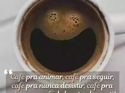 Cafezinho da tarde: frases e mensagens para curtir!