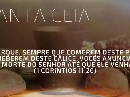 Veja alguns versículos da Santa Ceia