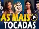 100 Músicas Sertanejas mais tocadas 2022