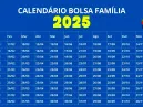 Bolsa Família 2025: Calendário completo e tudo o que você precisa saber!
